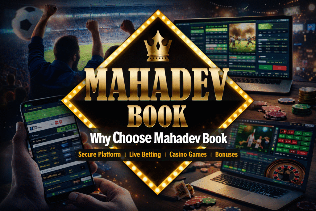 Mahadev Book online betting platform with sports betting app, live odds, casino games and secure betting features
